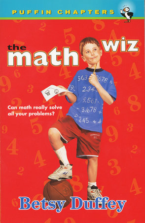 The Math Wiz Paperback by Betsy Duffey; Illustrated by Janet Wilson