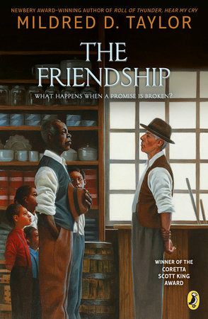 The Friendship Paperback by Mildred D. Taylor; Illustrated by Max Ginsburg