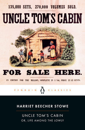 Uncle Tom's Cabin Paperback by Harriet Beecher Stowe; Edited with an Introduction by Ann Douglas