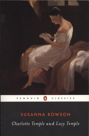 Charlotte Temple and Lucy Temple Paperback by Susanna Rowson