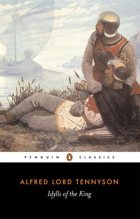 Idylls of the King Paperback by Alfred Tennyson