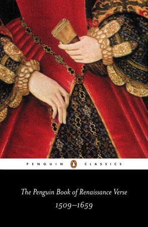 The Penguin Book of Renaissance Verse Paperback by Various