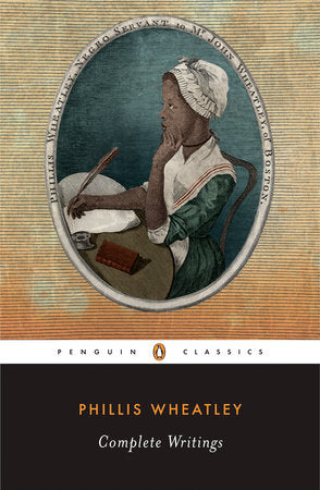 Complete Writings Paperback by Phillis Wheatley