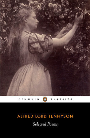 Selected Poems Paperback by Alfred Tennyson