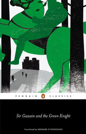 Sir Gawain and the Green Knight Paperback by Anonymous; Translated with an Introduction and Notes by Bernard O'Donoghue