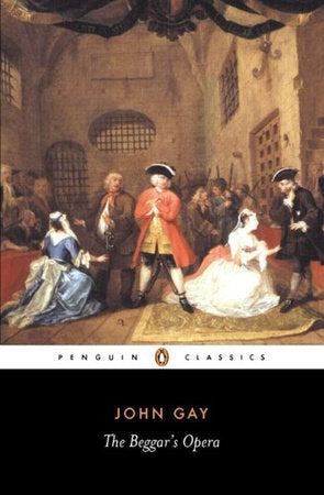 The Beggar's Opera Paperback by John Gay; Edited with and Introduction by Bryan Loughrey and T. O. Treadwell