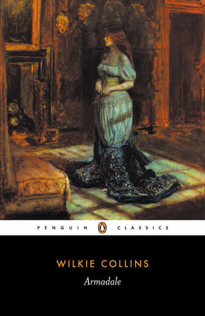 Armadale Paperback by Wilkie Collins; Edited with an Introduction and Notes by John Sutherland