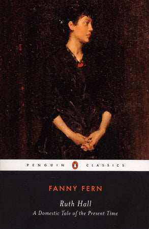 Ruth Hall Paperback by Fanny Fern