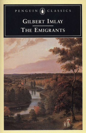 The Emigrants Paperback by Gilbert Imlay