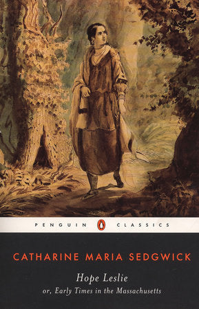 Hope Leslie Paperback by Catharine Maria Sedgwick
