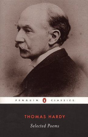 Selected Poems of Thomas Hardy Paperback by Thomas Hardy