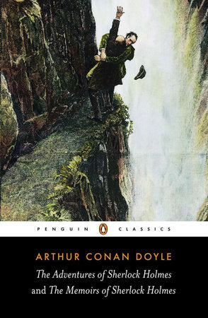 The Adventures of Sherlock Holmes and The Memoirs of Sherlock Holmes TR by Arthur Conan Doyle; Introduction by Iain Pears; Notes by Ed Glinert