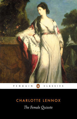 The Female Quixote Paperback by Charlotte Lennox