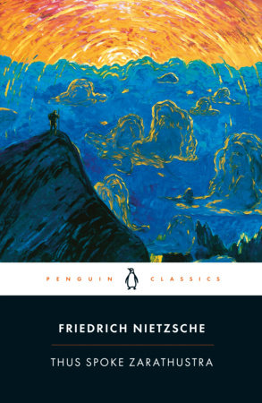 Thus Spoke Zarathustra Paperback by Friedrich Nietzsche; Translated with an Introduction and Notes by R. J. Hollingdale