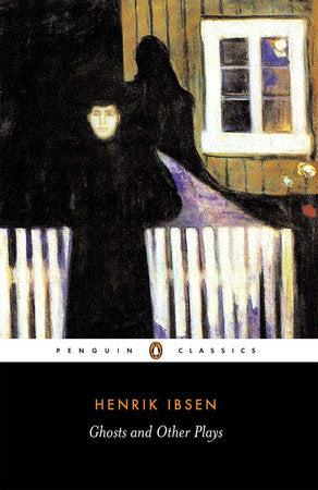 Ghosts and Other Plays Paperback by Henrik Ibsen