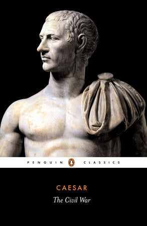 The Civil War Paperback by Julius Caesar