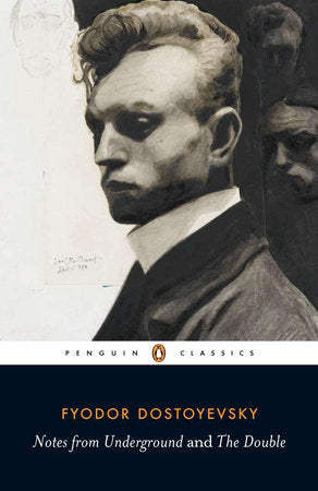 Notes from Underground; the Double Paperback by Fyodor Dostoyevsky