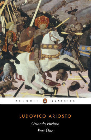 Orlando Furioso Paperback by Ludovico Ariosto; Translated with an Introduction by Barbara Reynolds