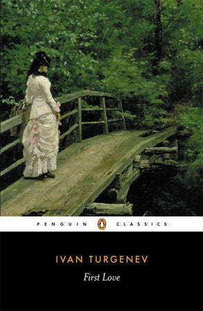 First Love Paperback by Ivan Turgenev