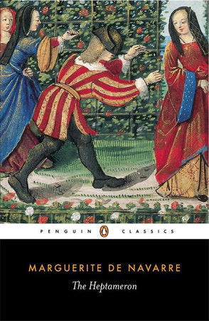 The Heptameron Paperback by Marguerite de Navarre; Translated with an Introduction by Paul A. Chilton