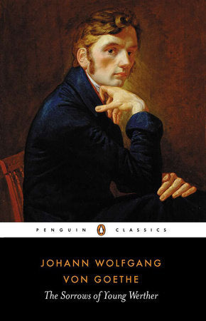 The Sorrows of Young Werther Paperback by Johann Wolfgang von Goethe