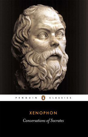 Conversations of Socrates Paperback by Xenophon