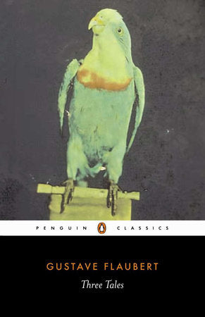 Three Tales Paperback by Gustave Flaubert