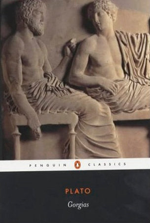 Gorgias Paperback by Plato; Translated by Walter Hamilton and Chris Emlyn-Jones; Introduction, Commentary, and Notes by Chris Emlyn-Jones