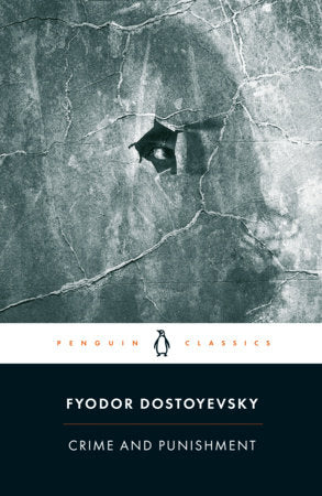 Crime and Punishment Paperback by Fyodor Dostoyevsky; Translated with an Introduction and Notes by David McDuff