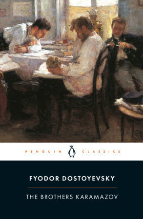 The Brothers Karamazov Paperback by Fyodor Dostoyevsky; Translated with an Introduction and Notes by David McDuff