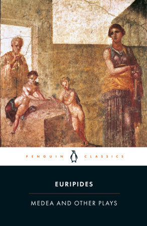 Medea and Other Plays Paperback by Euripides; Translated by John Davie; Introduction and Notes by Richard Rutherford