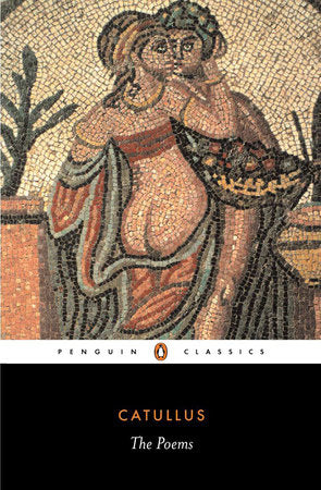 The Poems Paperback by Catullus