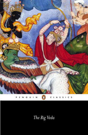 The Rig Veda Paperback by Anonymous; Selected, Translated, and Annotated by Wendy Doniger