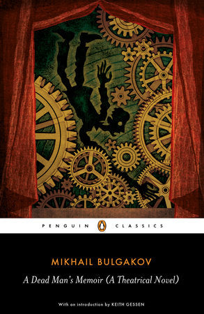 A Dead Man's Memoir Paperback by Mikhail Bulgakov