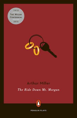 The Ride Down Mt. Morgan Paperback by Arthur Miller