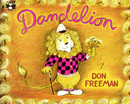 Dandelion Paperback by Don Freeman