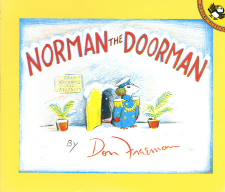 Norman the Doorman Paperback by Don Freeman