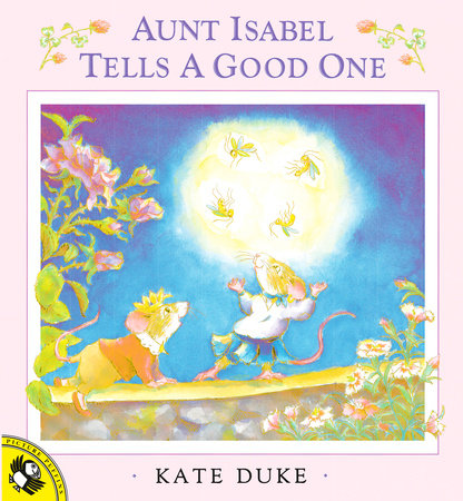 Aunt Isabel Tells a Good One Paperback by Kate Duke
