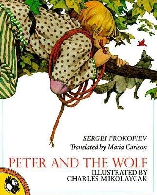 Peter and the Wolf Paperback by Sergei Prokofiev; Illustrated by Charles Mikolaycak; Translated by Maria Carlson