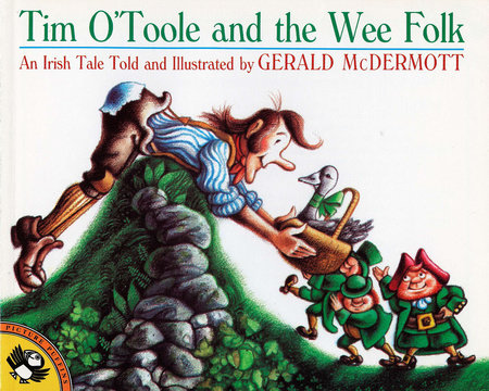 Tim O'Toole and the Wee Folk Paperback by Gerald McDermott