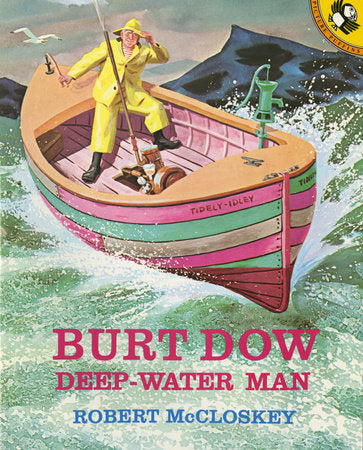 Burt Dow, Deep-Water Man Paperback by Robert McCloskey