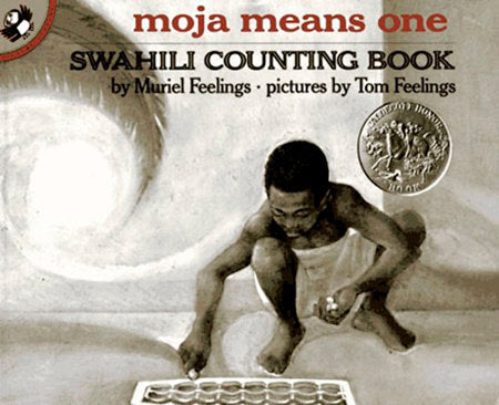 Moja Means One Paperback by Muriel Feelings; Illustrated by Tom Feelings