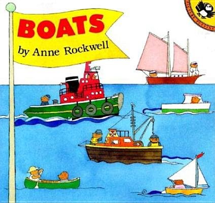 Boats Paperback by Anne Rockwell