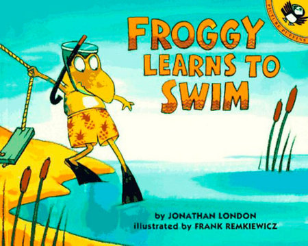 Froggy Learns to Swim Paperback by Jonathan London; Illustrated by Frank Remkiewicz