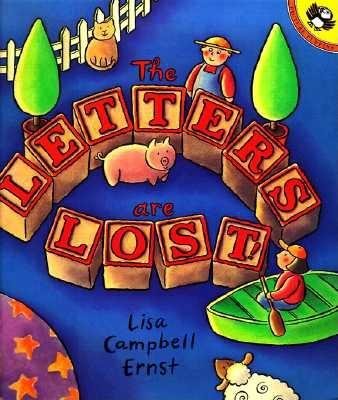 The Letters Are Lost Paperback by Lisa Campbell Ernst