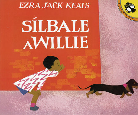 Silbale a Willie (Spanish Edition) Paperback by Ezra Jack Keats