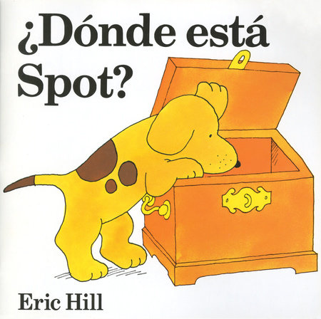 Donde Esta Spot? Hardcover by Eric Hill