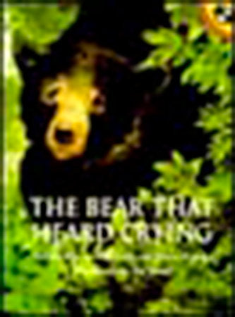 The Bear That Heard Crying Paperback by Natalie Kinsey-Warnock