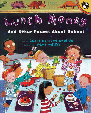 Lunch Money Paperback by Carol Diggory Shields