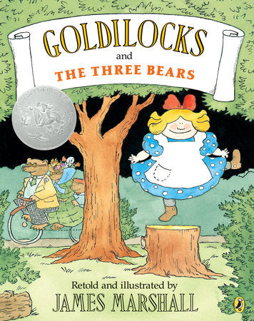 Goldilocks and the Three Bears TR by James Marshall